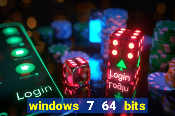 windows 7 64 bits iso download